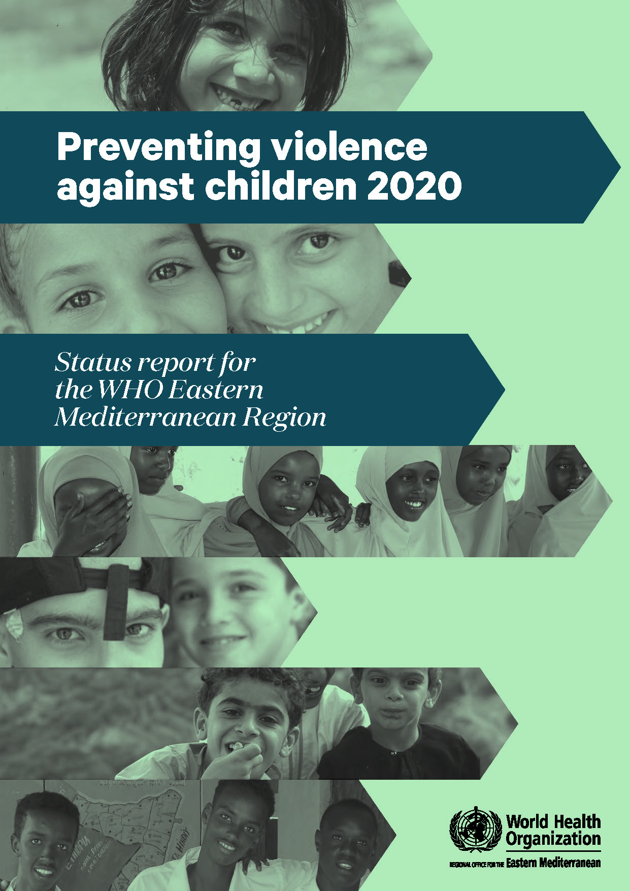 Preventing violence against children 2020: status report for the WHO Eastern Mediterranean Region